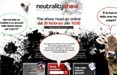 Al via il 'Neutrality Show', primo reality della comunicazione